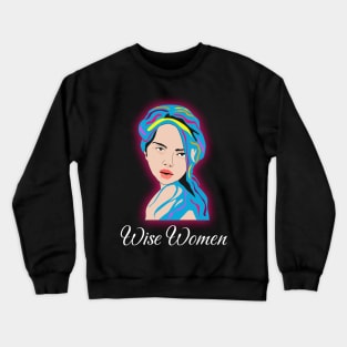 Wise Women Crewneck Sweatshirt